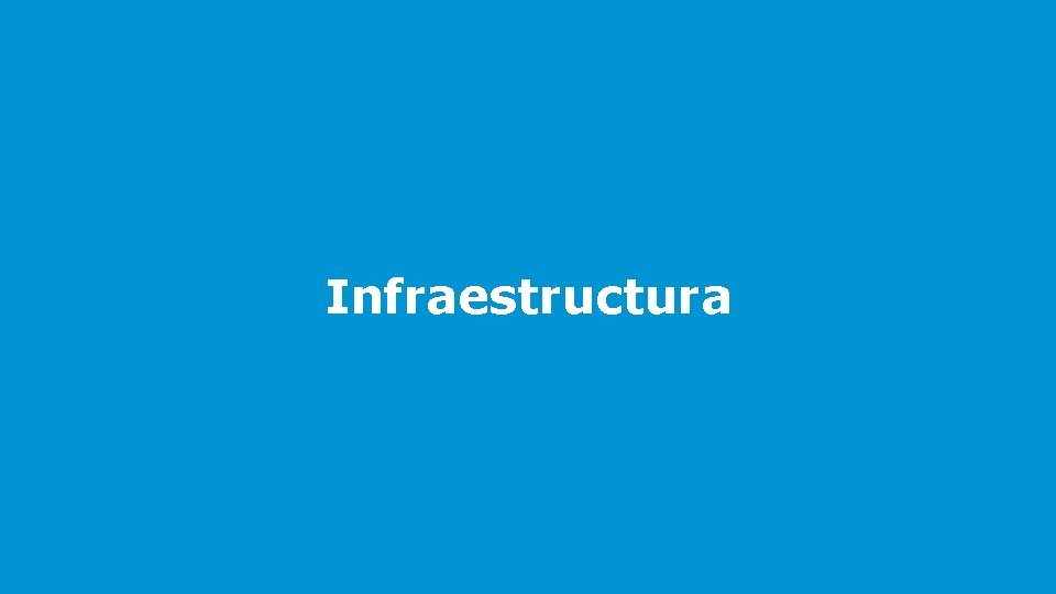 Infraestructura 