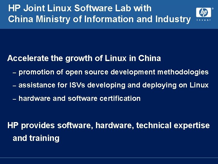 HP Joint Linux Software Lab with China Ministry of Information and Industry Accelerate the