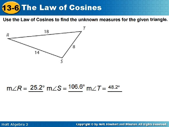 13 -6 The Law of Cosines Holt Algebra 2 