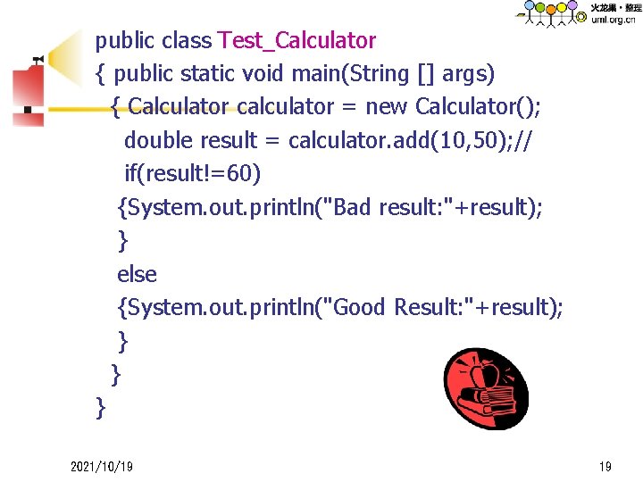 public class Test_Calculator { public static void main(String [] args) { Calculator calculator =