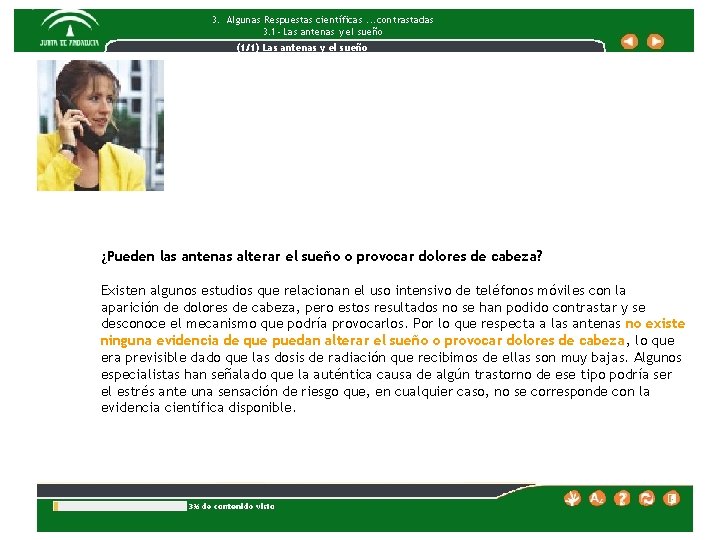 3. Algunas Respuestas científicas. . . contrastadas 3. 1 - Las antenas y el