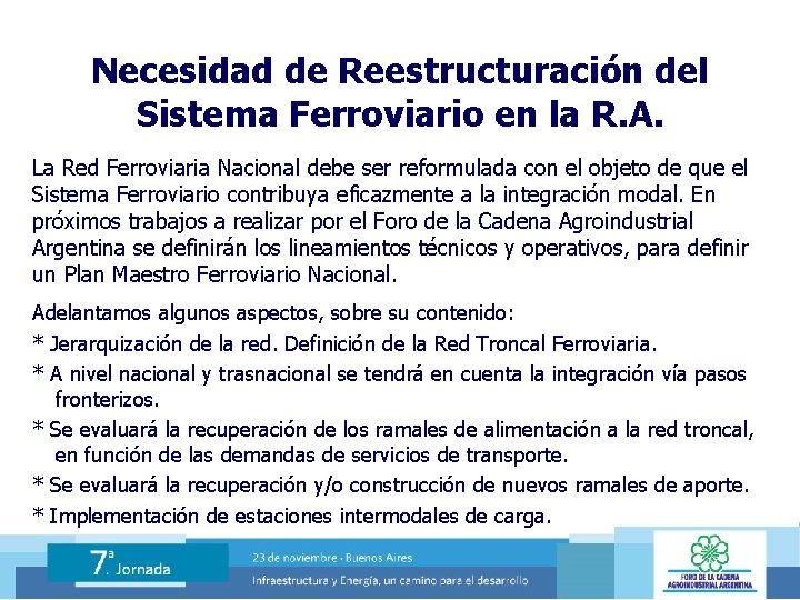 Necesidad de Reestructuración del Sistema Ferroviario en la R. A. La Red Ferroviaria Nacional