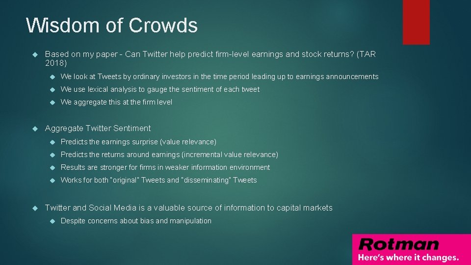 Wisdom of Crowds Based on my paper - Can Twitter help predict firm-level earnings