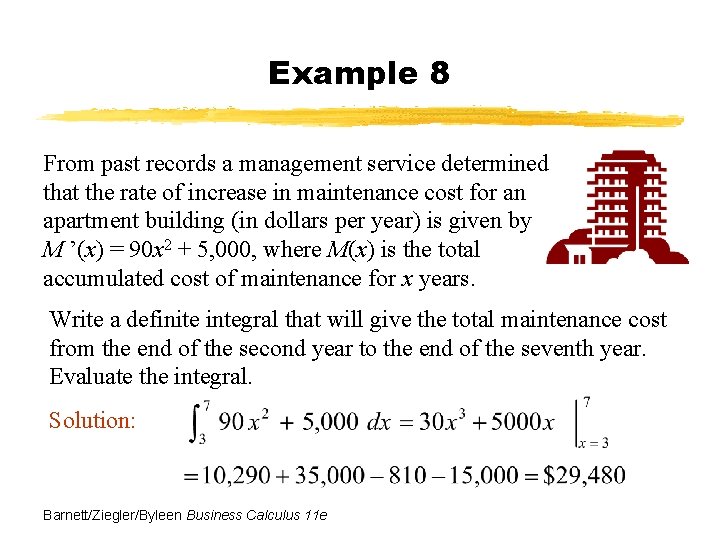 Example 8 From past records a management service determined that the rate of increase