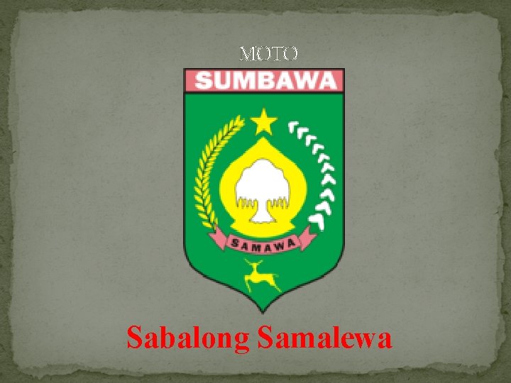 MOTO Sabalong Samalewa 