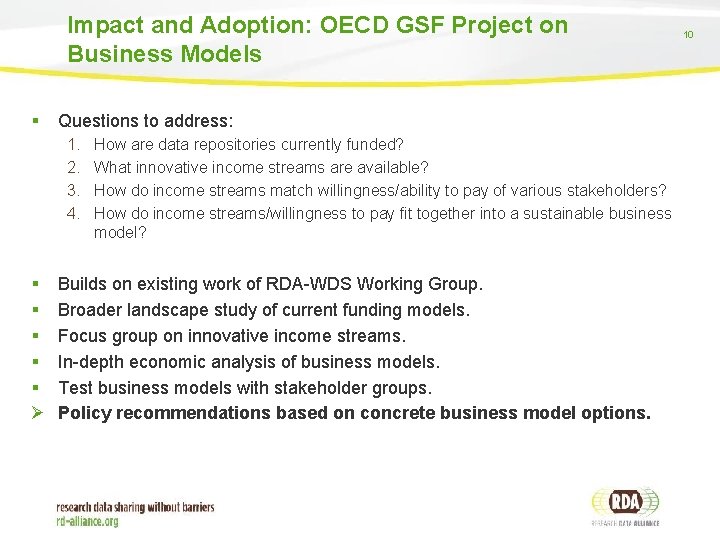 Impact and Adoption: OECD GSF Project on Business Models § Questions to address: 1.