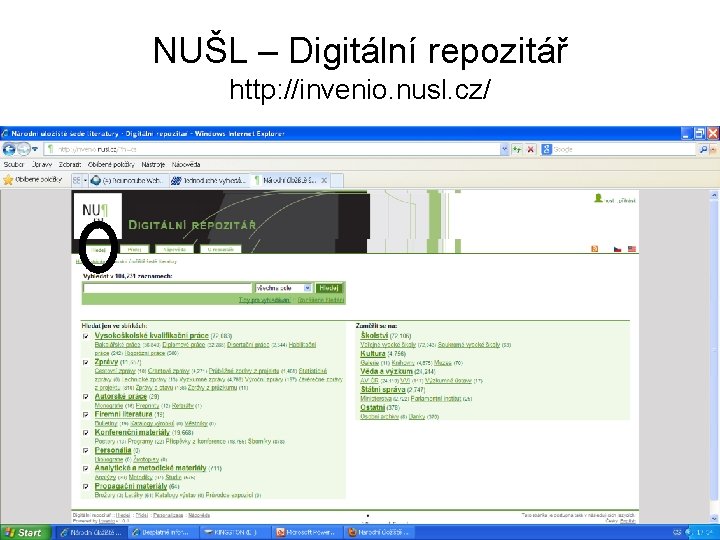 NUŠL – Digitální repozitář http: //invenio. nusl. cz/ 