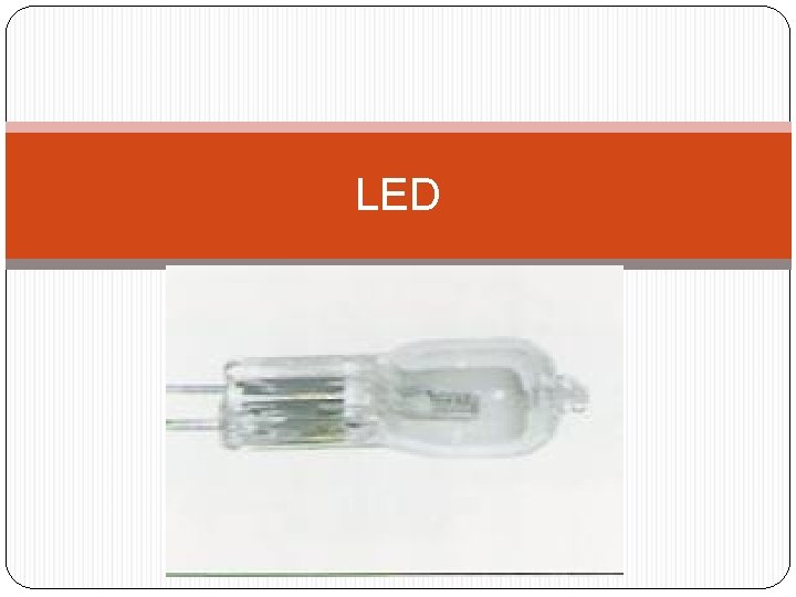 LED 