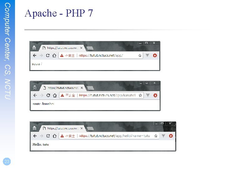 Computer Center, CS, NCTU 23 Apache - PHP 7 
