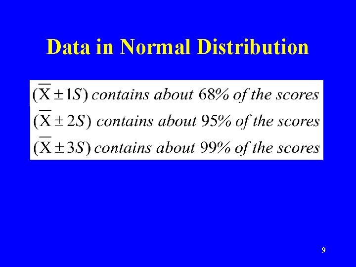 Data in Normal Distribution 9 