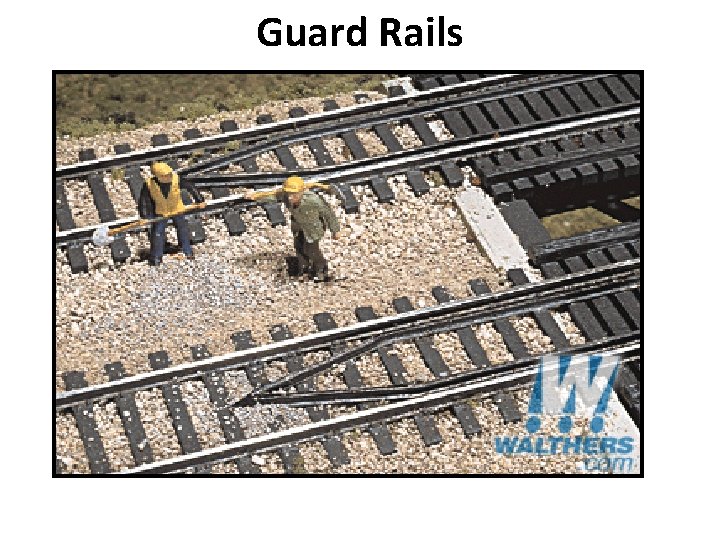 Guard Rails 