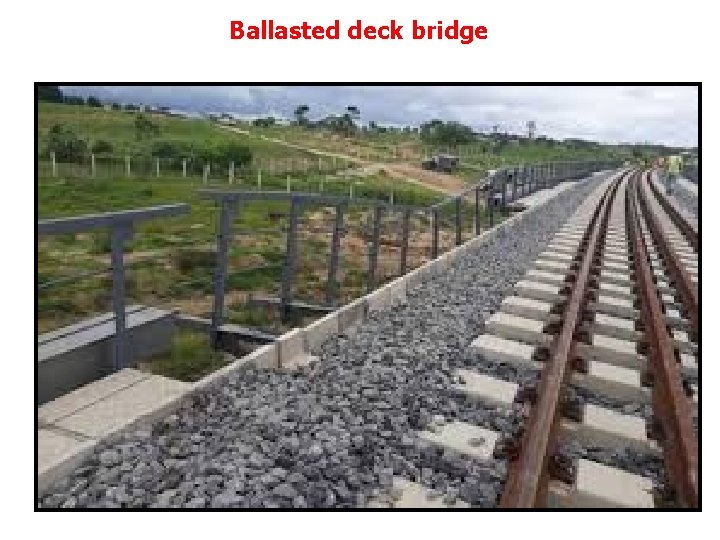 Ballasted deck bridge 