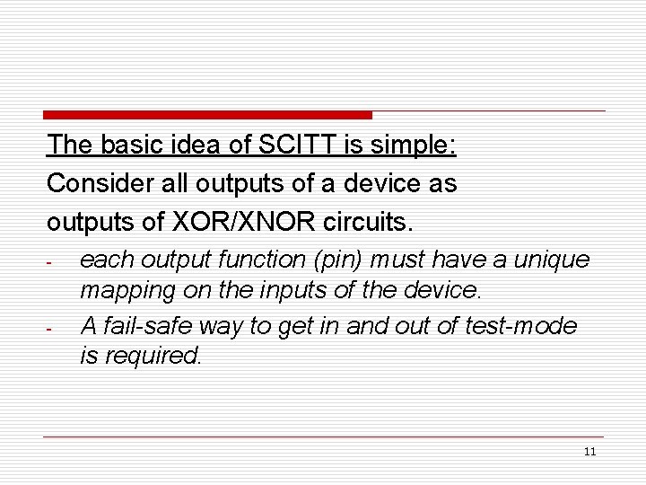 The basic idea of SCITT is simple: Consider all outputs of a device as