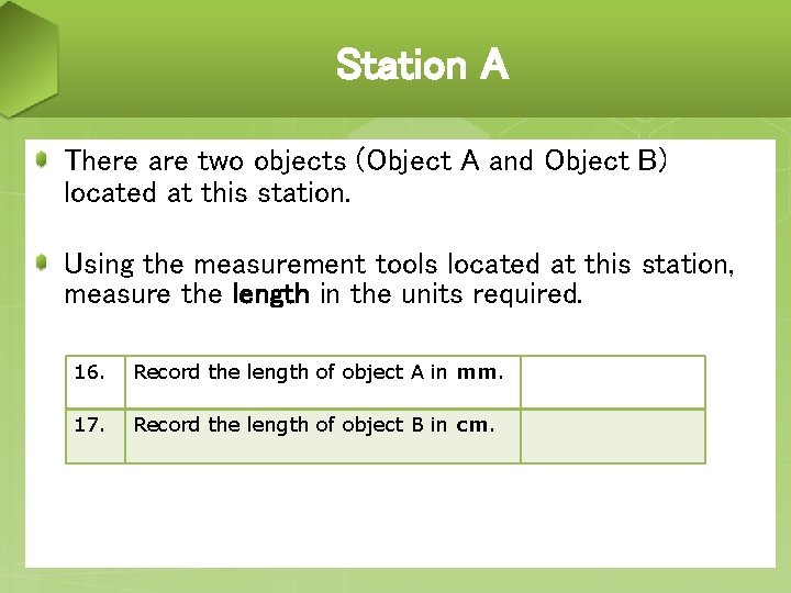 Station A There are two objects (Object A and Object B) located at this