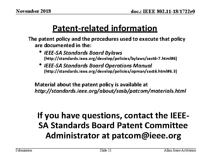 November 2018 doc. : IEEE 802. 11 -18/1722 r 0 Patent-related information The patent