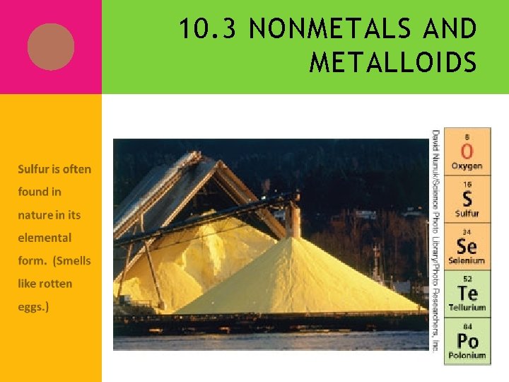 10. 3 NONMETALS AND METALLOIDS 