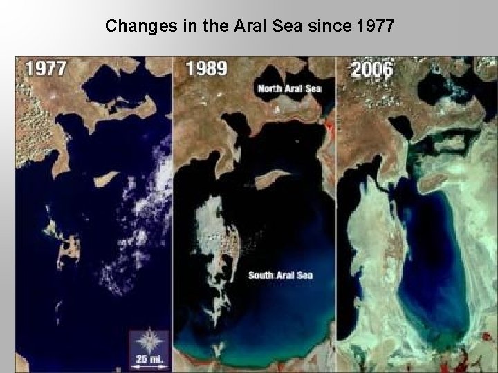 Changes in the Aral Sea since 1977 