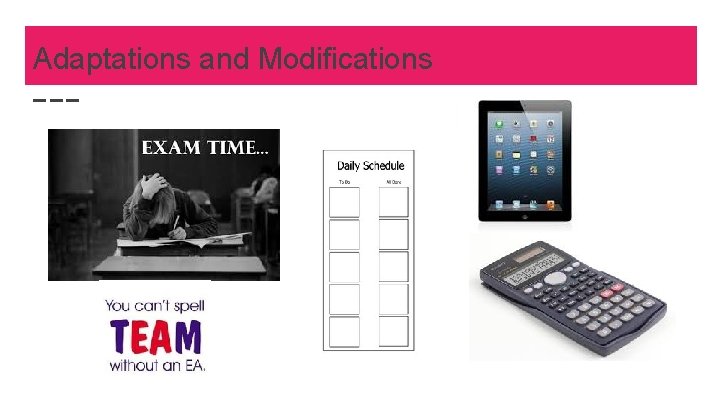Adaptations and Modifications 