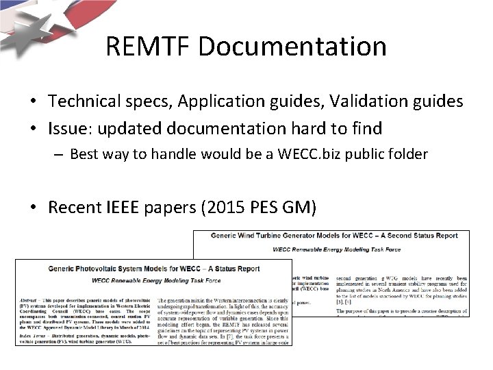 REMTF Documentation • Technical specs, Application guides, Validation guides • Issue: updated documentation hard REMTF Documentation • Technical specs, Application guides, Validation guides • Issue: updated documentation hard