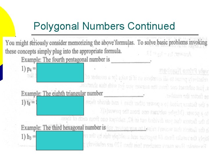 Polygonal Numbers Continued 