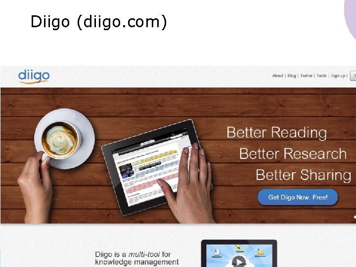 Diigo (diigo. com) 