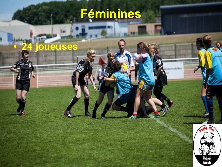 Féminines • 24 joueuses 