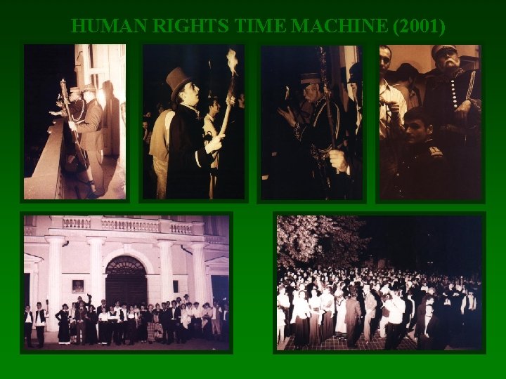 HUMAN RIGHTS TIME MACHINE (2001) 