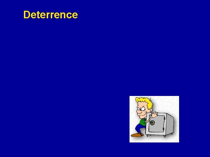 Deterrence 