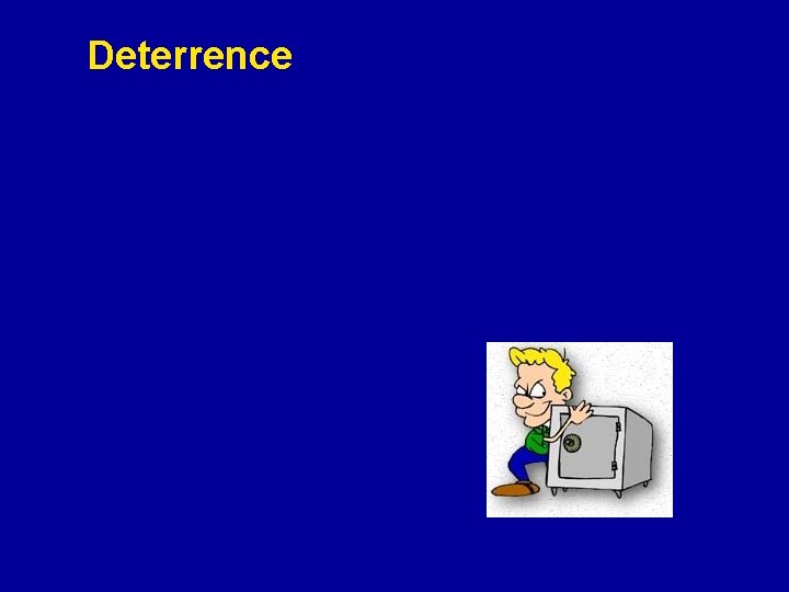 Deterrence 