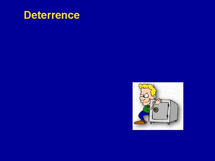 Deterrence 