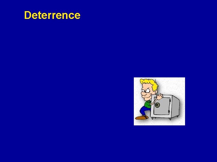 Deterrence 