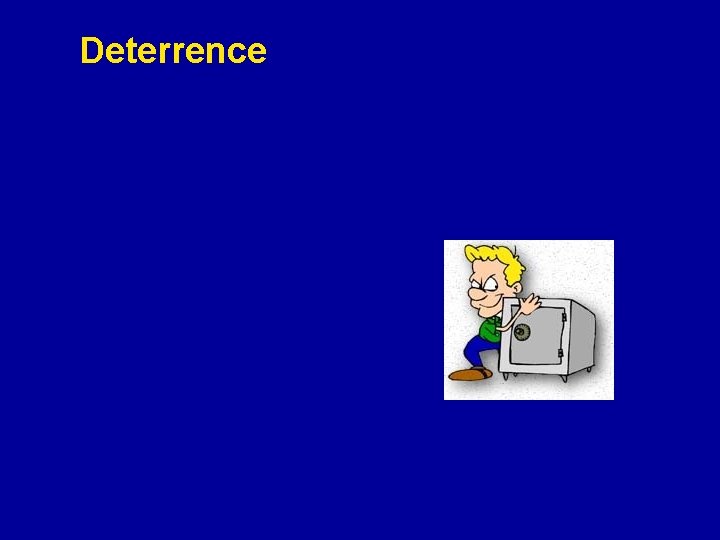 Deterrence 