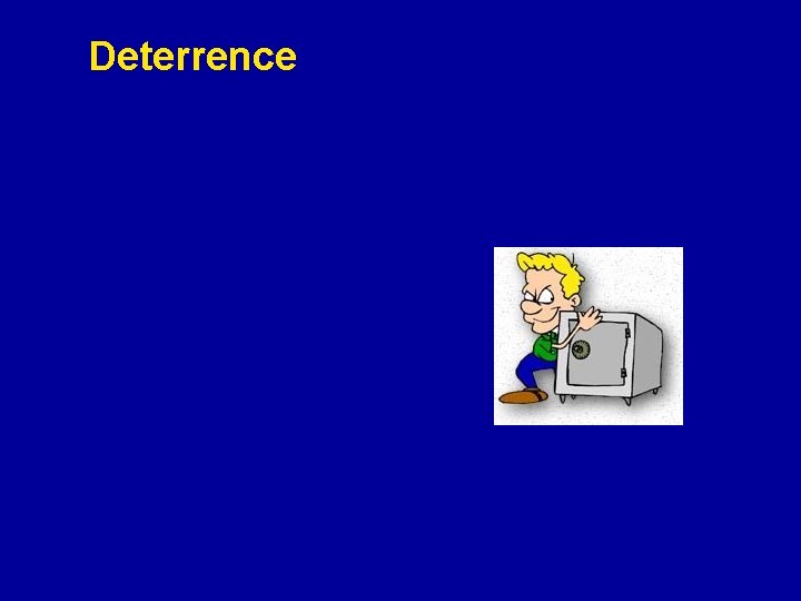 Deterrence 
