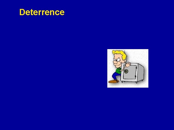 Deterrence 