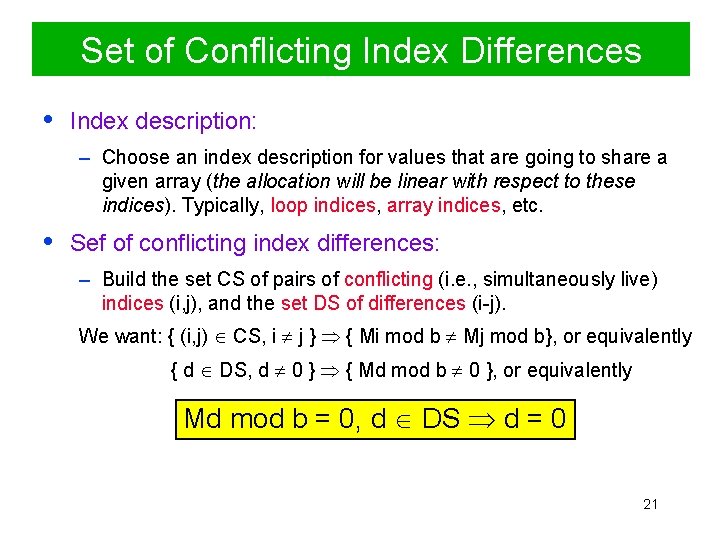 Set of Conflicting Index Differences • Index description: – Choose an index description for