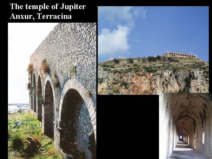 The temple of Jupiter Anxur, Terracina 