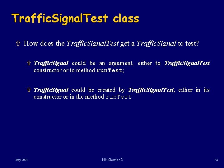 Traffic. Signal. Test class ñ How does the Traffic. Signal. Test get a Traffic. Traffic. Signal. Test class ñ How does the Traffic. Signal. Test get a Traffic.