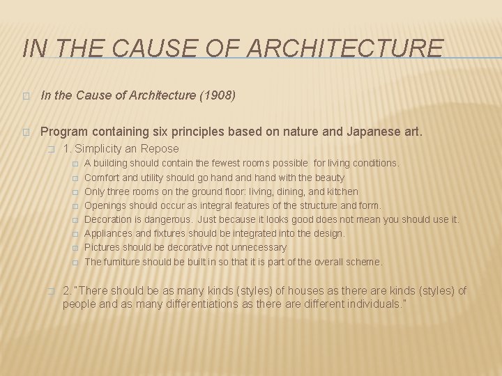 IN THE CAUSE OF ARCHITECTURE � In the Cause of Architecture (1908) � Program