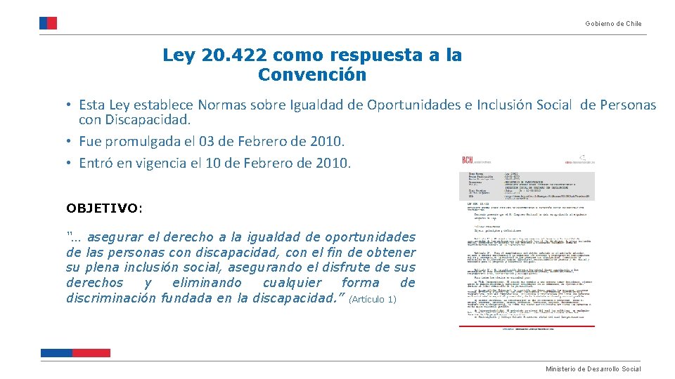 Gobierno de Chile Ley 20. 422 como respuesta a la Convención • Esta Ley
