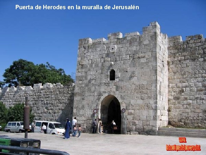 Puerta de Herodes en la muralla de Jerusalén 