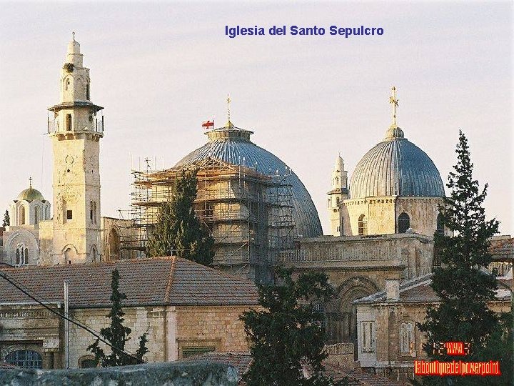 Iglesia del Santo Sepulcro 