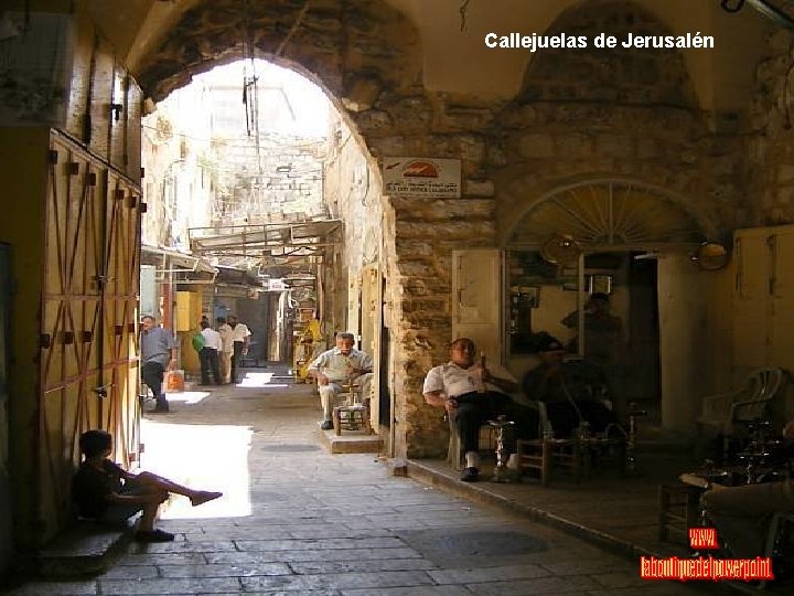 Callejuelas de Jerusalén 