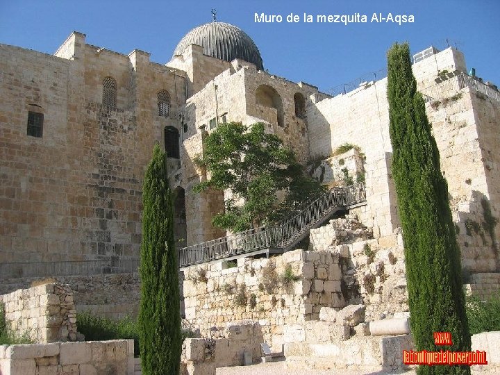 Muro de la mezquita Al-Aqsa 