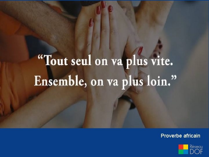 Proverbe africain 