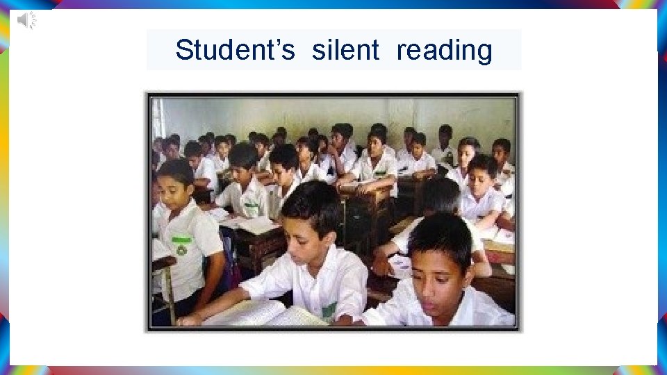Student’s silent reading 