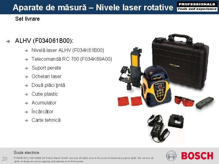 Aparate de măsură – Nivele laser rotative Set livrare è ALHV (F 034061 B