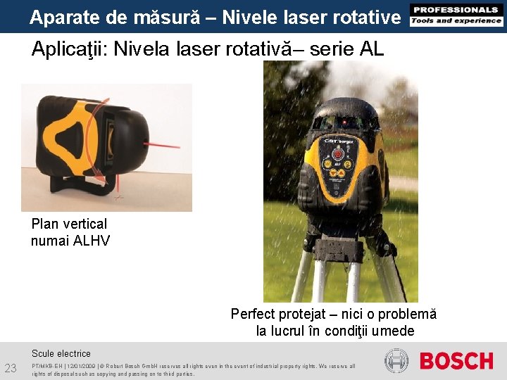 Aparate de măsură – Nivele laser rotative Aplicaţii: Nivela laser rotativă– serie AL Plan