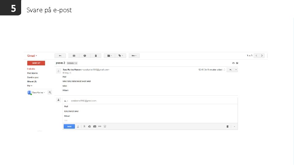 5 Svare på e-post 