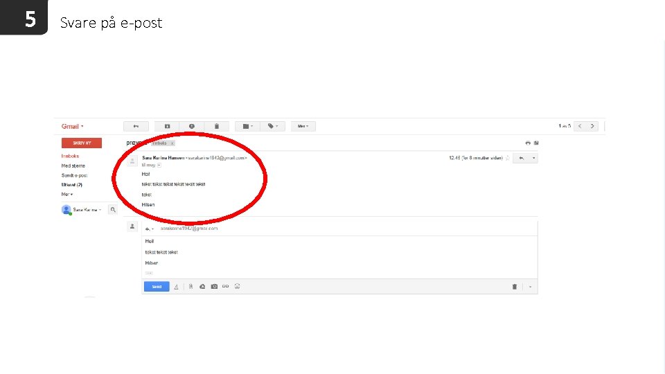 5 Svare på e-post 