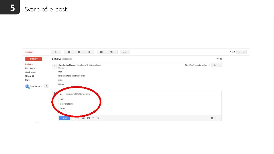 5 Svare på e-post 